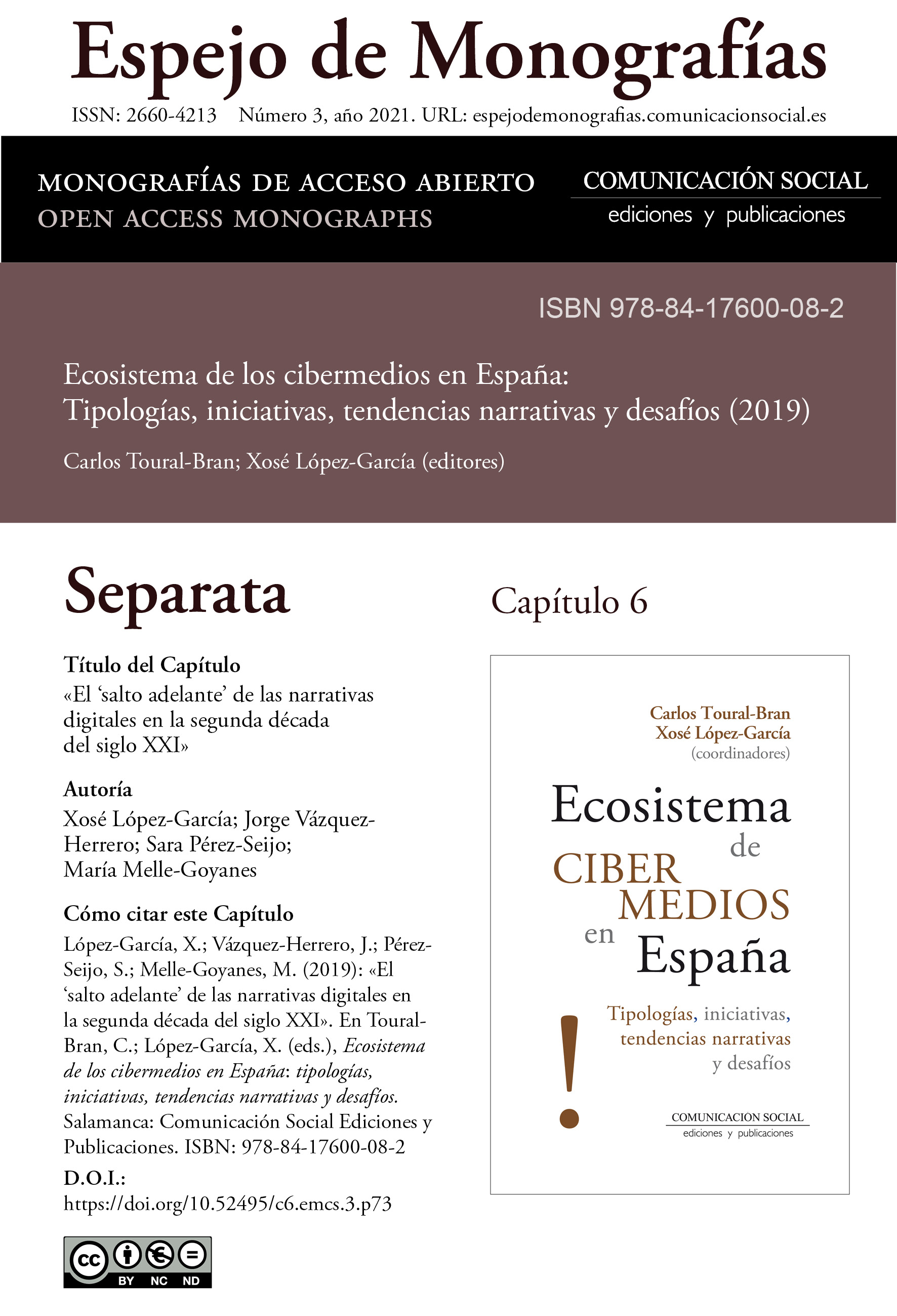 Separata del Capítulo 6 correspondiente a la monografía Ecosistema de cibermedios en España