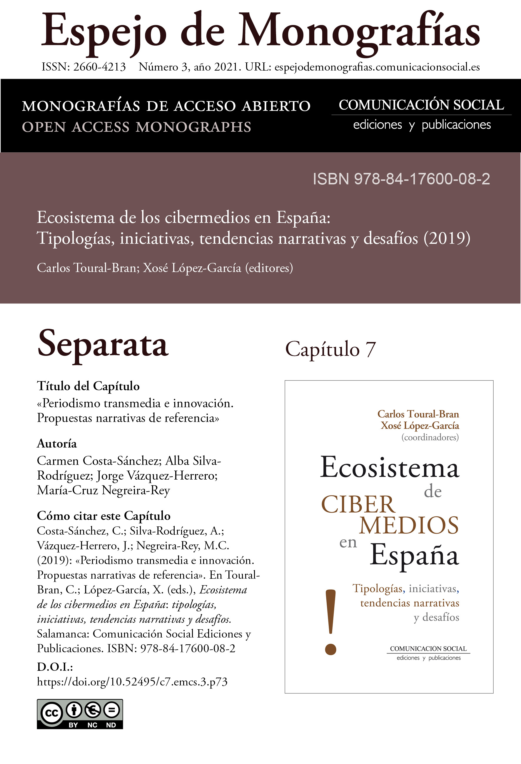 Separata del Capítulo 7 correspondiente a la monografía Ecosistema de cibermedios en España
