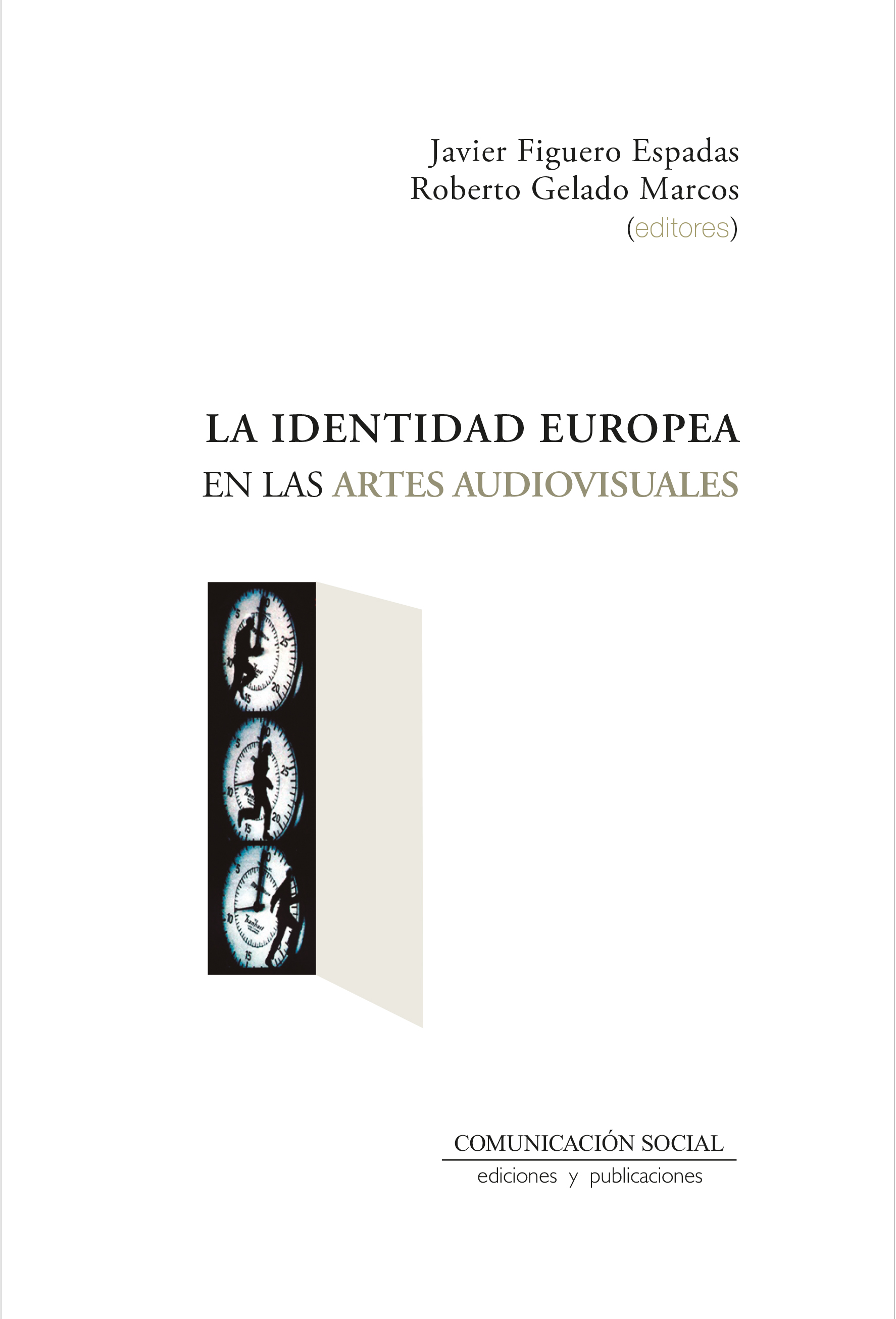 Portada de la monografía La identidad europea en las artes audiovisuales