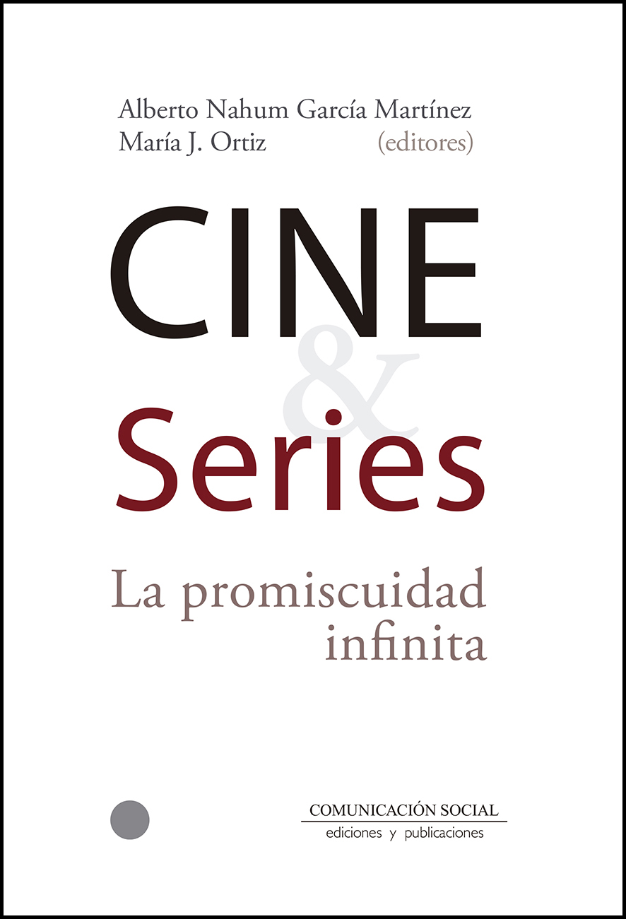 Portada de Cine y series. La promiscuidad infinita.